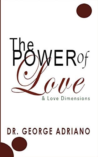 The Power of Love & Love Dimensions