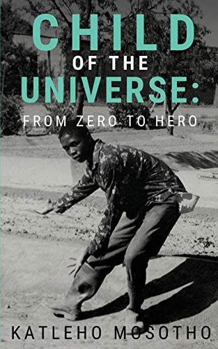 Child of the Universe From Zero To Hero