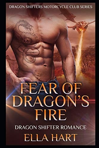 Fear of Dragon's Fire Dragon Shifter Romance