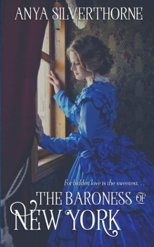 The Baroness of New York Book One