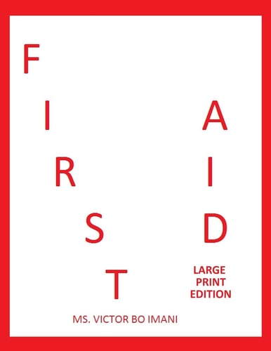 First Aid Large Print Edition