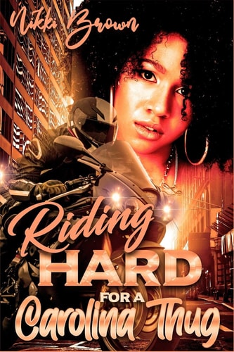 Riding Hard For A Carolina Thug Parts 1-3