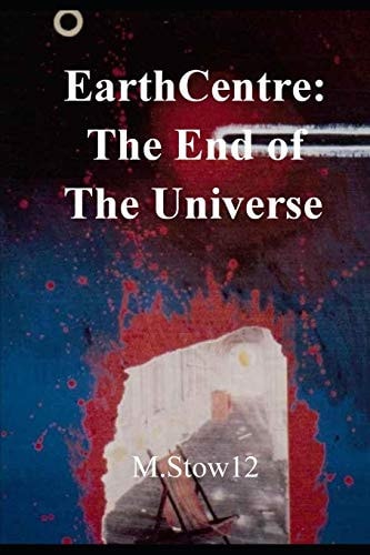 EarthCentre To The End of The Universe: Colour Illustrated Graphic Novel