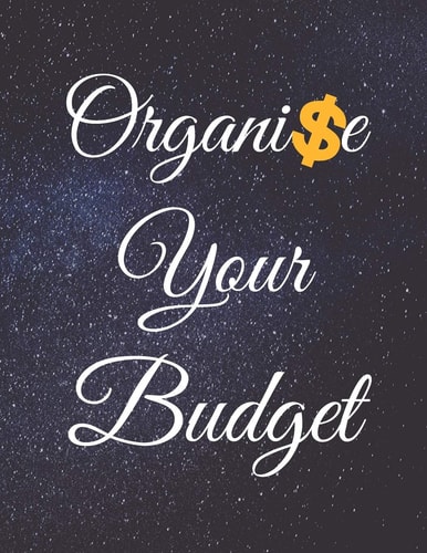 Organise Your Budget Fulfill Everything Inside and Be Organised in Budget Bills Debt