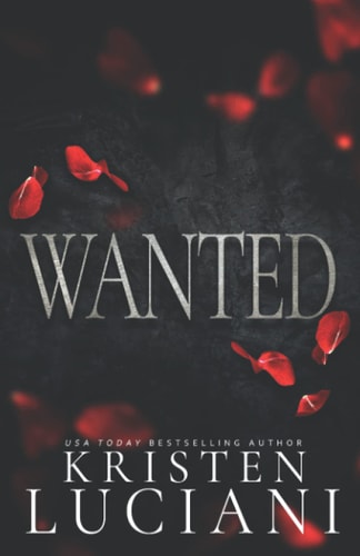 Wanted A Dark Italian Mafia Romance