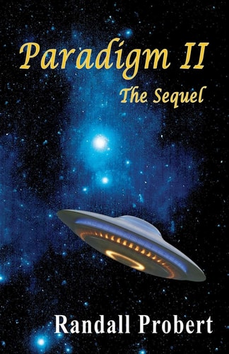 Paradigm II The Sequel