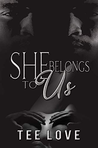 She Belongs To Us A Twisted Love Affair