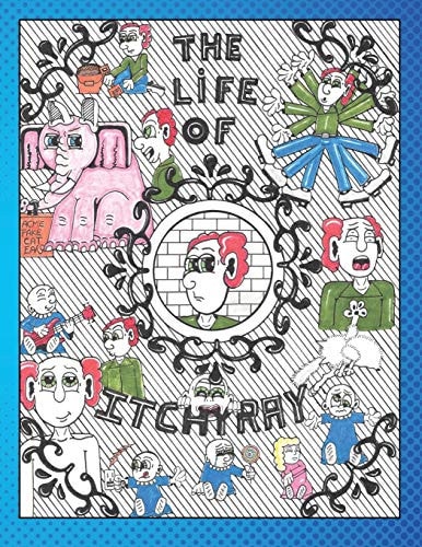 LIFE OF ITCHYRAY.