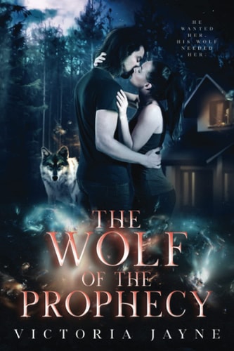 The Wolf of the Prophecy