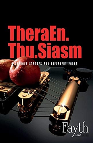 TheraEn.Thu.Siasm -a Spinoff STROKES for Different FOLKS