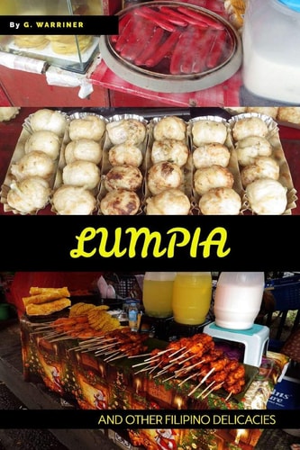 Lumpia And Other Filipino Snacks