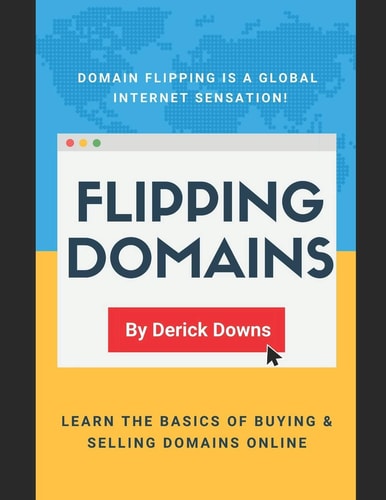 Flipping Domains Derick Downs Provides Some Great Ways to Build a Side Income Flipping Domains Online.