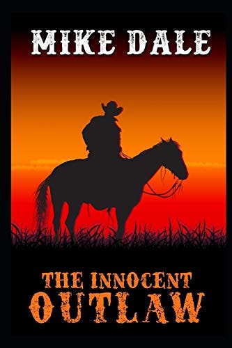 The Innocent Outlaw