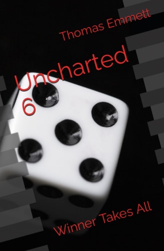 Uncharted 6 Winner Takes All