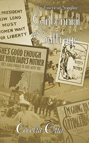 An American Songline Centennial of Suffrage