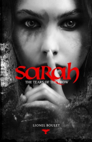 Sarah The Tears of the Crow
