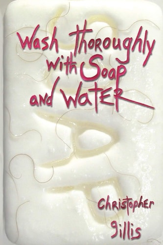 Wash Thoroughly with Soap and Water