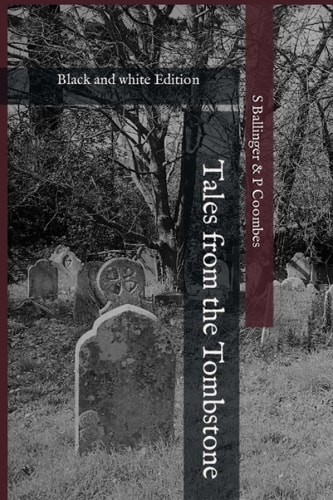 Tales from the Tombstone Black and White Edition
