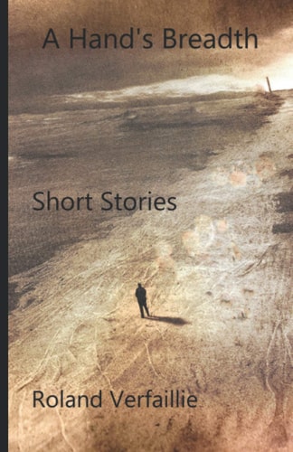 A Hand's Breadth Short Stories