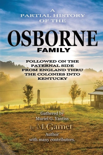 The Osborne Family From England Through the First Colony Into Kentucky