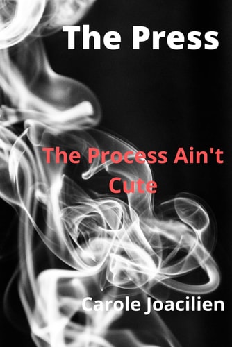 The Press The Process Ain't Cute, But the Lord is Near.