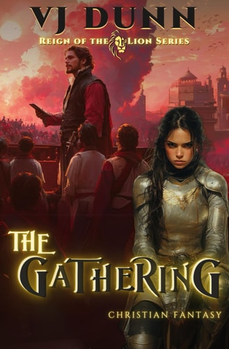 The Gathering Millennial Period Christian Fantasy