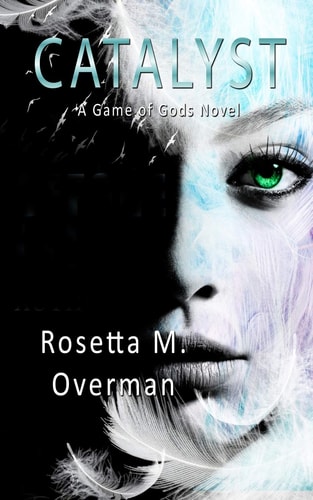Catalyst A Game of Gods Novel