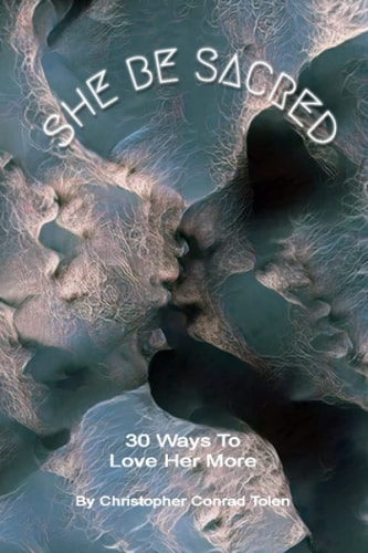 She Be Sacred 30 Ways To Love Her More