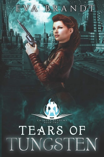 Tears of Tungsten A Reverse Harem Sci Fi Bully Romance