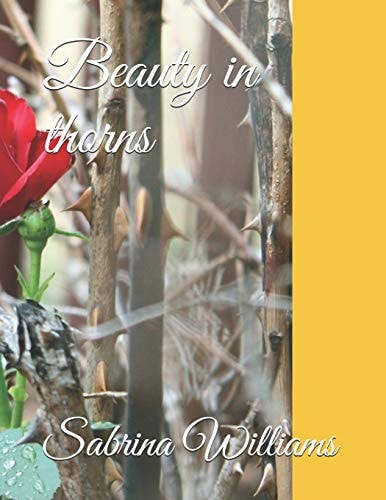 Beauty in Thorns