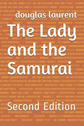 The Lady and the Samurai Second Edition