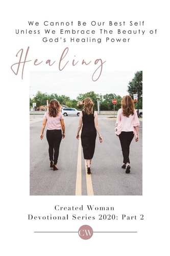 Healing Created Woman Devotional Series 2020: Part 1