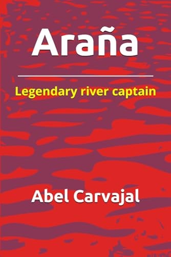 Araña Legendary River Captain