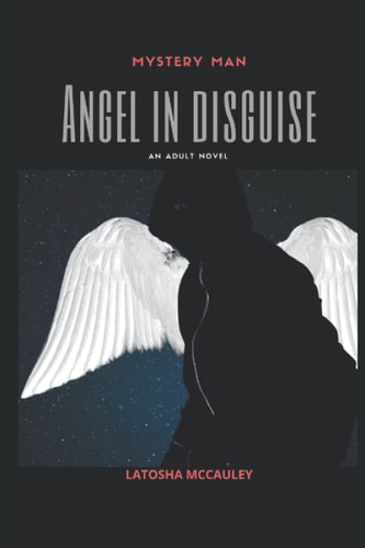 Mystery Man Angel in Disguise