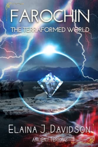 Farochin The Terraformed World