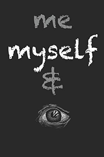 Me Myself and Eye