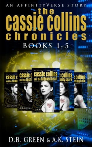 The Cassie Collins Chronicles Books 1-5: An AffinityVerse Story