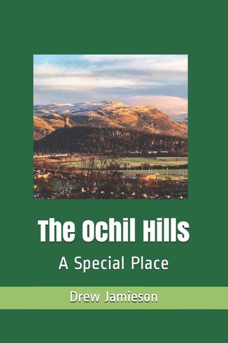 The Ochil Hills A Special Place