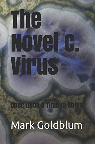 The Novel C. Virus Once Upon a Time in China