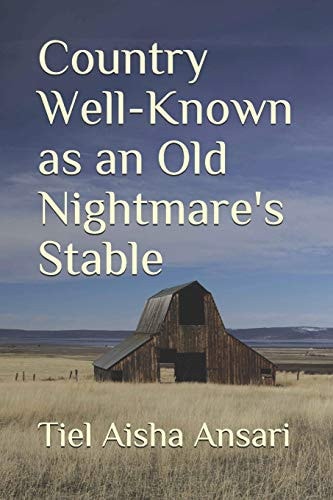 Country Well-Known as an Old Nightmare's Stable