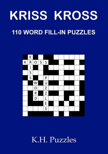 Kriss Kross 110 Word Fill-In Puzzles