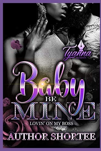 Baby Be Mine Lovin' on My Boss