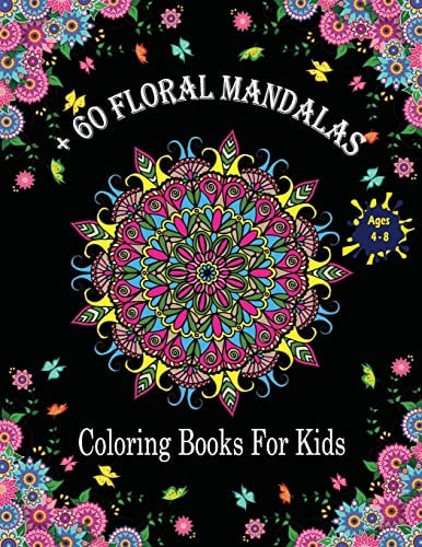 + 60 Mandala Coloring Books For Kids Ages 4-8 Coloring Book for Kids with Fun, Easy, and Relaxing .