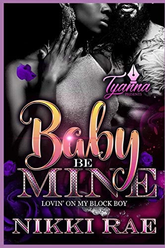 Baby Be Mine Lovin' on My Block Boy