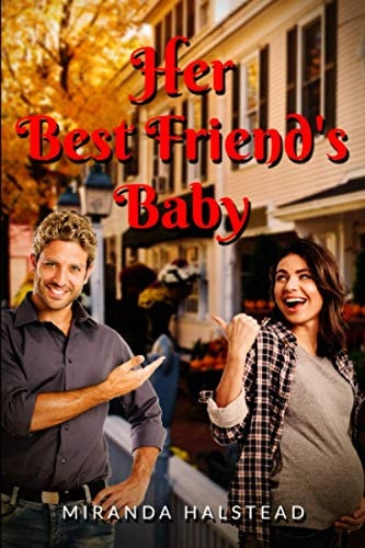 Her Best Friend's Baby
