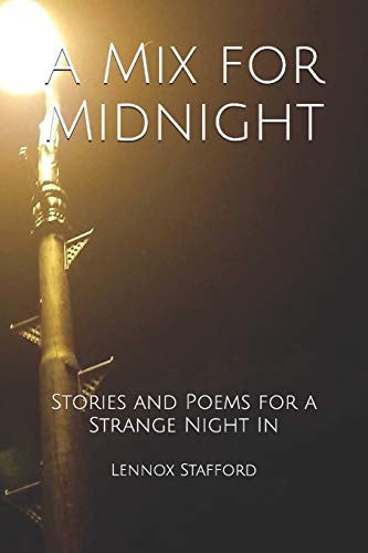 A Mix for Midnight Stories and Poems for a Strange Night In
