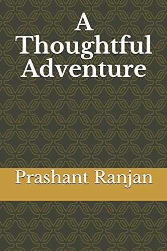 A Thoughtful Adventure