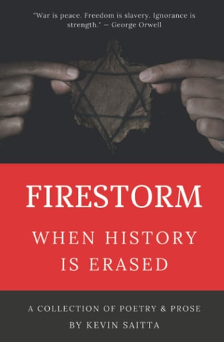 Firestorm When History Is Erased