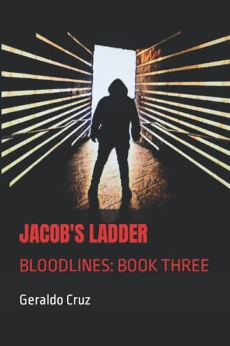 Jacob's Ladder Bloodlines: Book Three