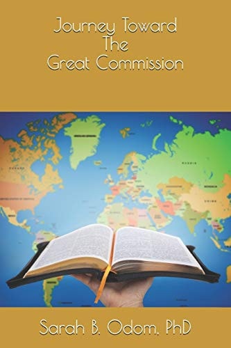 Journey Toward The Great Commission 40 Days of Self Motivation